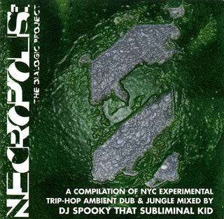 DJ Spooky The Subliminal Kid- Necropolis: The Dialogic Project