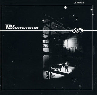 The Isolationist- The Isolationist
