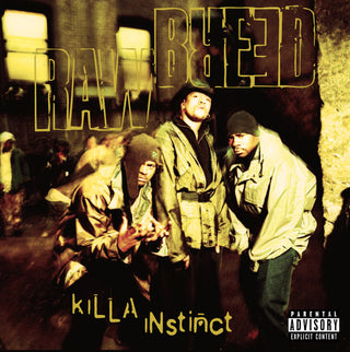 Raw Breed- Killa Instinct
