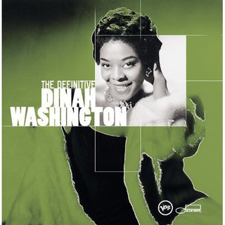 Dinah Washington – The Definitive Dinah Washington