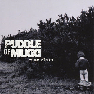 Puddle Of Mudd- Come Clean