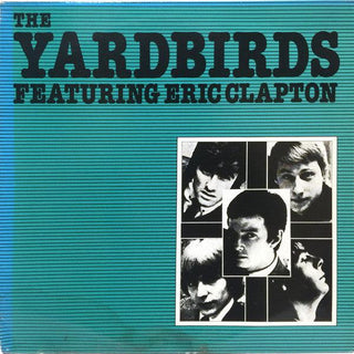 The Yardbirds- The Yardbirds Featuring Eric Clapton (UK Compilation)(Superficial Mark Across LP, Back Sleeve Wear)