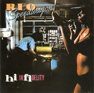 REO Speedwagon- Hi InFidelity (30th Anniversary Edition)
