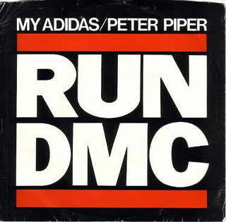 Run-D.M.C.- My Adidas/Peter Piper