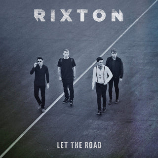 Rixton- Let The Road