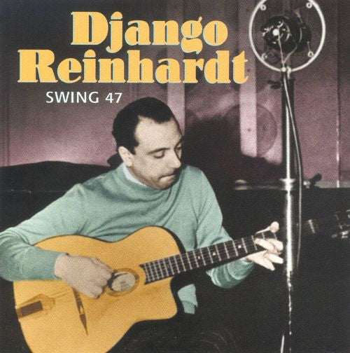 Django Reinhardt – Swing 47
