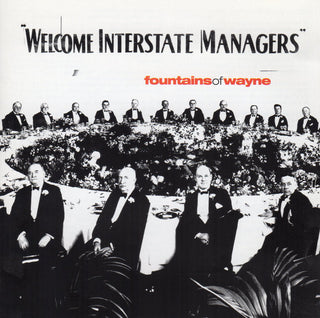 Fountains Of Wayne – Welcome Interstate Managers