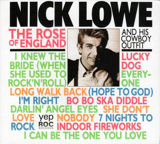 Nick Lowe And His Cowboy Outfit- The Rose Of England