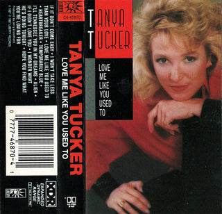 Tanya Tucker- Love Me Like You Used To