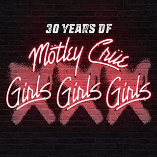 Motley Crue- Girls, Girls, Girls (30 Years Of Girls, Girls Girls)(CD/DVD)