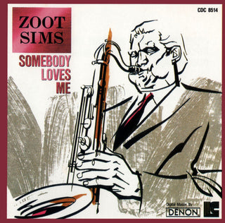 Zoot Sims- Somebody Loves Me