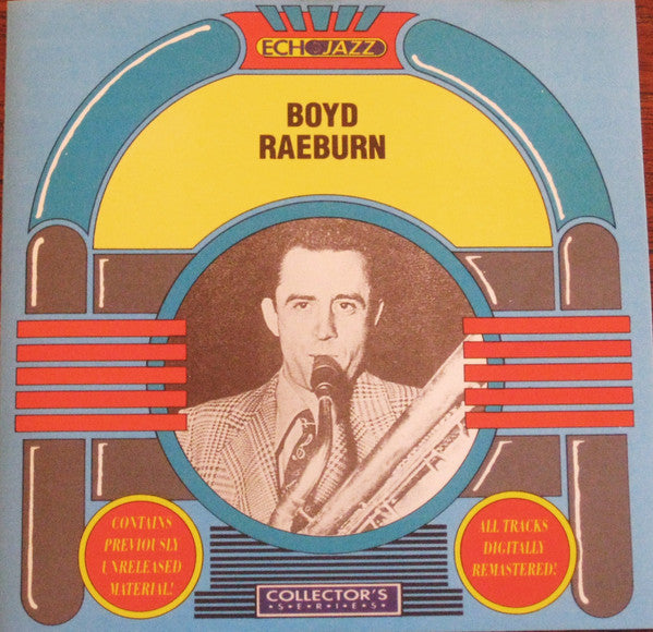 Boyd Raeburn- Boyd Raeburn