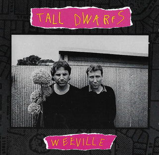 Tall Dawfs- Weeville