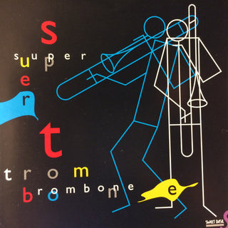 Super Trombone – Super Trombone (Japanese Press, No OBI)