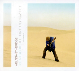 Melissa Etheridge- Greatest Hits: The Road Less Traveled