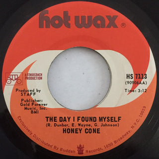 Honey Cone- The Day I Found Myself/When Will It End (In Hot Wax Company Sleeve)(Corner Clipped)