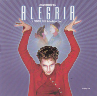 Cirque De Soleil- Alegria Soundtrack