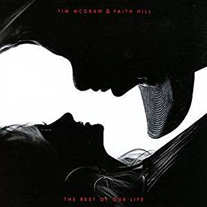 Tim McGraw and Faith Hill - The Rest Of Our Lives