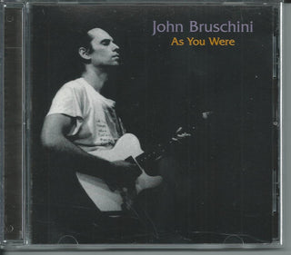 John Bruschini- As You Were