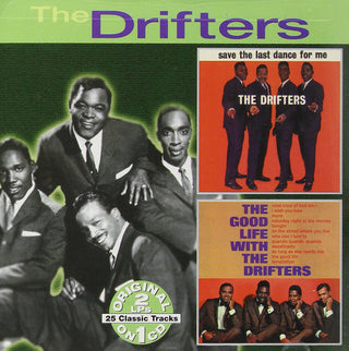 The Drifters- Save The Last Dance For Me/The Good Life With The Drifters