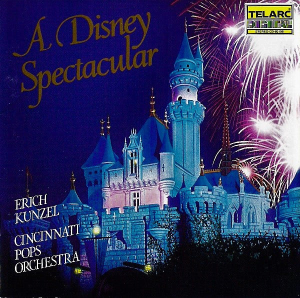 Erich Kunzel, Cincinnati Pops Orchestra – A Disney Spectacular