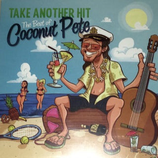 Coconut Pete- Take Another Hit: The Best Of Coconut Pete (Ocean Swirl 7") (Sealed)