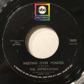 The Impressions- I've Found That I've Lost / Meeting Over Yonder