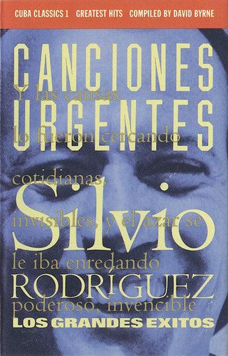 Silvio Rodríguez- Cuba Classics 1: Los Grandes Exitos