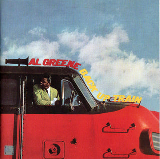 Al Green- Back Up Train