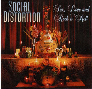 Social Distortion- Sex, Love, And Rock N' Roll