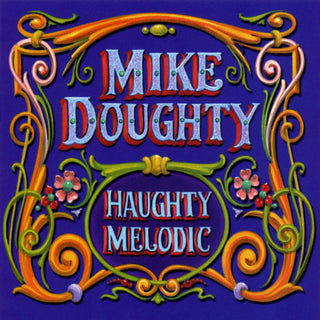 Mike Doughty- Haughty Melodic