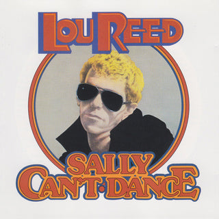 Lou Reed- Sally Can't Dance