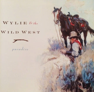 Wylie & The Wild West- Paradise