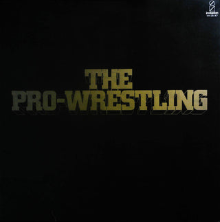 Wrestling Albums- Pro-Wrestling All Stars: The Pro-Wrestling (1983 Japanese Press w/ Insert, No OBI) (Used Vinyl)