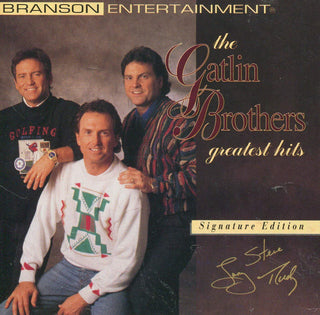 The Gatlin Brothers – Greatest Hits (Signature Edition)