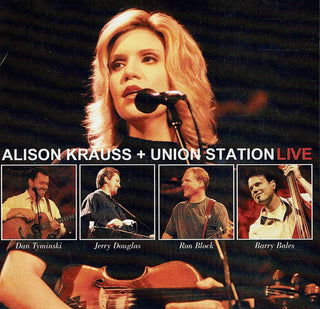Alison Krauss & Union Station- Live