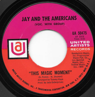 Jay & The Americans- This Magic Moment / Since I Don't Have You