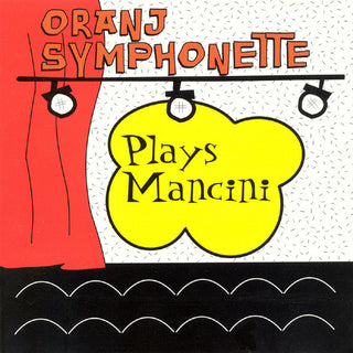 Oranj Symphonette- Plays Mancini