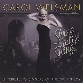 Carol Welsman- Swing Ladies, Swing