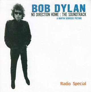 Bob Dylan- No Direction Home: The Soundtrack Radio Special
