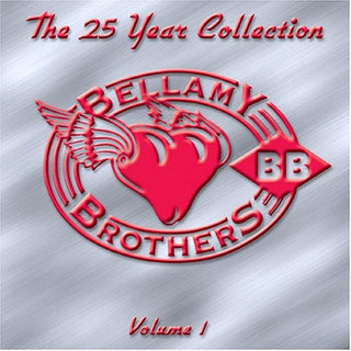 Bellamy Brothers – The 25 Year Collection - Volume 1