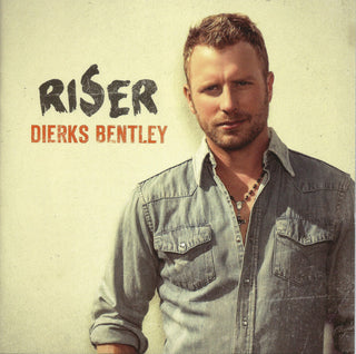 Dierks Bentley- Riser