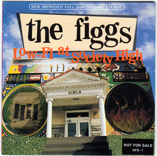 The Figgs- Low-Fi At Society High