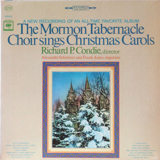The Mormon Tabernacle Choir (Richard P. Condie, Director)- The Mormon Tabernacle Choir Sings Christmas Carols