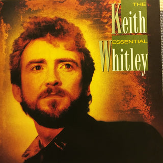 Keith Whitley- The Essential Keith Whitley