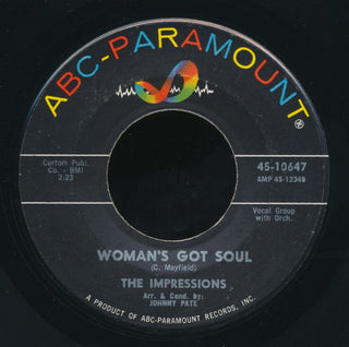 The Impressions- Woman's Got Soul / Get Up And Move