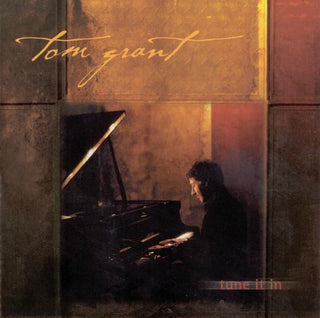 Tom Grant- Tune It In