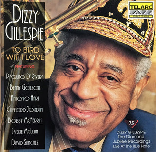 Dizzy Gillespie- To Bird With Love (Used CD)