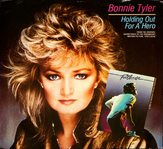 Bonnie Tyler- Holding Out For A Hero / Faster Than The Speed Of Night