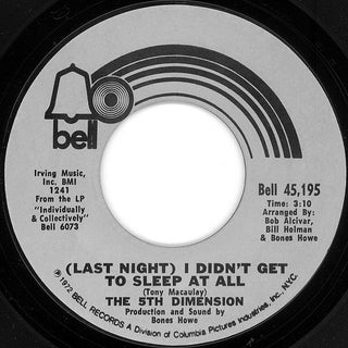 5th Dimension- (Last Night) I Didn't Get To Sleep At All / River Witch